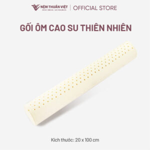 Gối Ôm Cao Su Thuần Việt