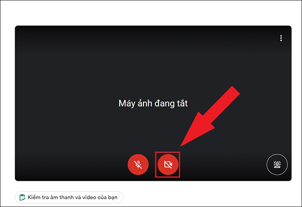 Hướng dẫn bật/tắt camera và micro trong Google Meet