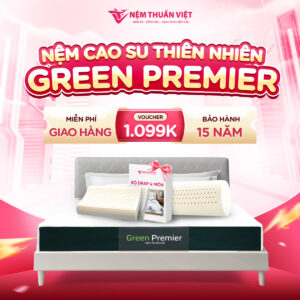 Nệm Cao Su Thiên Nhiên Thuần Việt Green Premier - Phiên bản hỗ trợ công nghệ Kháng khuẩn vượt trội