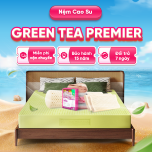 nệm cao su green tea premier